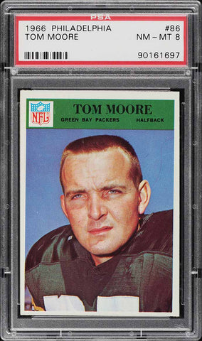 1966 Philadelphia FB Card # 86 Tom Moore Green Bay Packers PSA 8 NM-MT (MGD2)