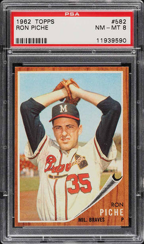 1962 Topps BB Card #582 Ron Piche Milwaukee Braves HOF PSA 8 NM-MT (MGD2)