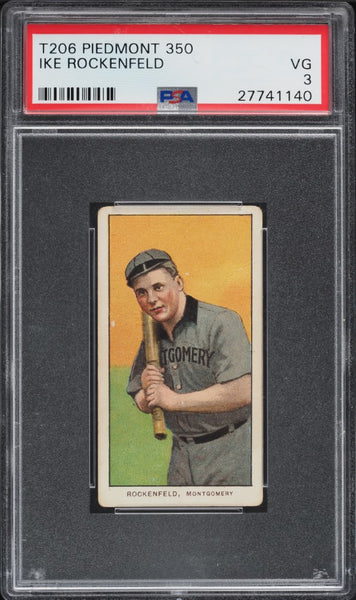 1909-11 T206 Ike Rockenfeld SOUTHERN LEAGUER, PIEDMONT 350/25 PSA 3 VG (MGD2)