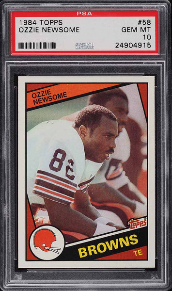 1984 Topps FB Card # 58 Ozzie Newsome Cleveland Browns HOF PSA 10 GEM MINT (MGD2)