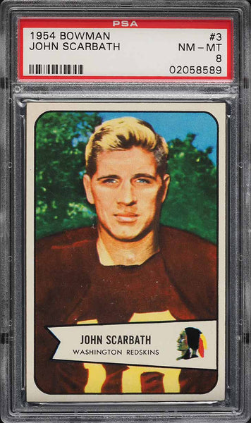 1954 Bowman FB Card # 3 John Scarbath Washington Redskins HOF PSA 8 NM-MT (MGD2)