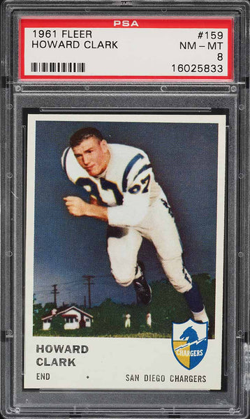 1961 Fleer FB Card #159 Howard Clark San Diego Chargers ROOKIE RC PSA 8 NM-MT (MGD2)