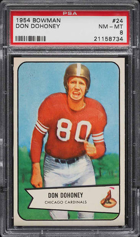 1954 Bowman FB Card # 24 Don Dohoney Chicago Cardinals ROOKIE RC PSA 8 NM-MT (MGD2)