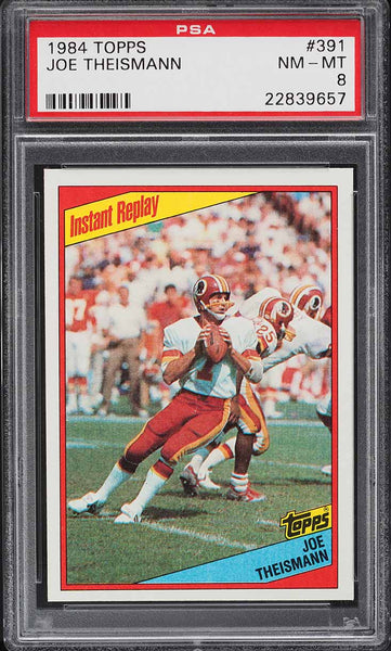 1984 Topps FB Card #391 Joe Theismann Redskins HOF INSTANT REPLAY PSA 8 NM-MT (MGD2)