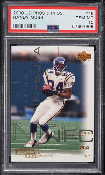 2000 Upper Deck Pros & Prospects FB Card # 45 Randy Moss HOF PSA 10 GEM MINT (MGD2)