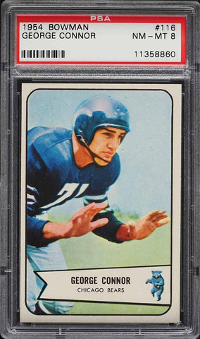 1954 Bowman FB Card #116 George Connor Chicago Bears HOF PSA 8 NM-MT (MGD2)