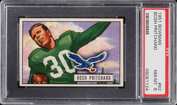 1951 Bowman FB Card # 82 Bosh Pritchard Philadelphia Eagles PSA 8 NM-MT (MGD2)