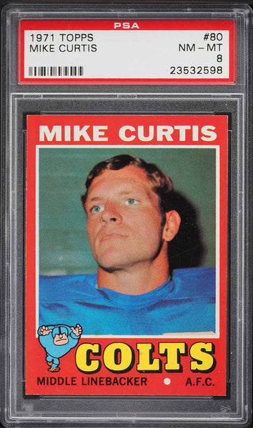 1971 Topps FB Card # 80 Mike Curtis Baltimore Colts PSA 8 NM-MT (MGD2)