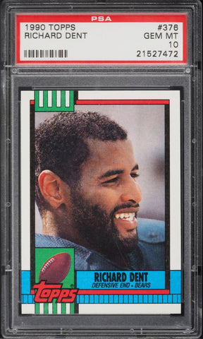 1990 Topps FB Card #376 Richard Dent Chicago Bears HOF PSA 10 GEM MINT (MGD2)
