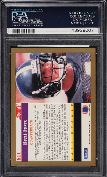 1991 Score FB Card #611 Brett Favre Green Bay Packers HOF ROOKIE PSA 10 GEM MINT (MGD2)