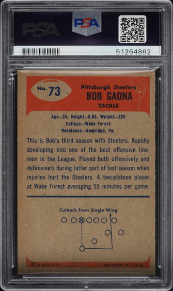 1955 Bowman FB Card # 73 Bob Gaona ROOKIE RC PSA 7 NRMT (MGD2)