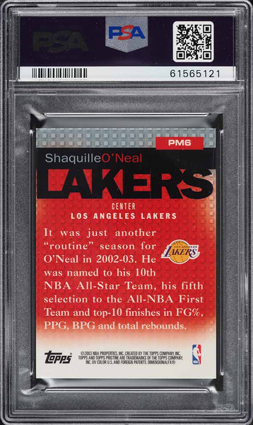 2003 Topps Pristine BkB Card #PM6 Shaquille O'Neal LA Lakers HOF MINI PSA 9 MINT (MGD2)