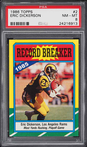 1986 Topps FB Card # 2 Eric Dickerson Rams RECORD BREAKER HOF PSA 8 NM-MT (MGD2)