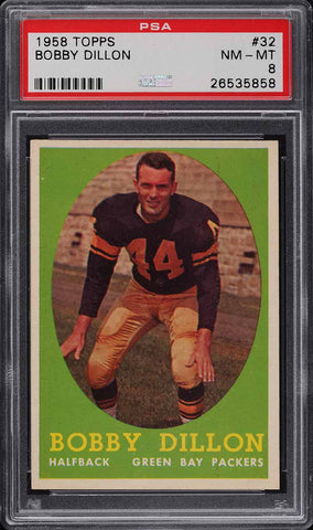 1958 Topps FB Card # 32 Bobby Dillon Green Bay Packers HOF PSA 8 NM-MT (MGD2)