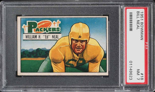 1951 Bowman FB Card # 18 Ed Neal Green Bay Packers ROOKIE RC PSA 7 NRMT (MGD2)