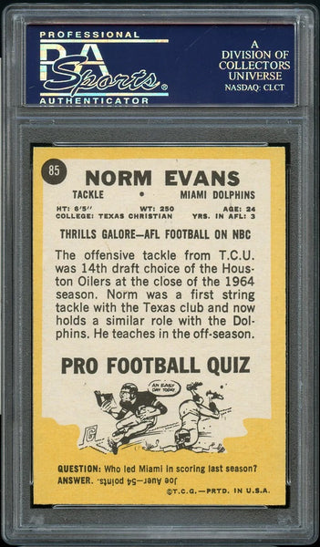 1967 Topps FB Card # 85 Norm Evans Miami Dolphins PSA NM-MT 8 (MGD2)