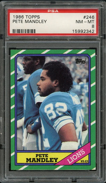 1986 Topps FB Card #246 Pete Mandley Detroit Lions PSA NM-MT 8 (MGD2)